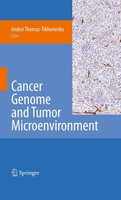 Cancer Genome And Tumor Microenvironment Andrei Thomas-Tikhonenko