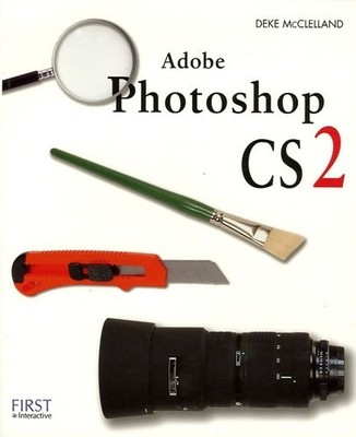 Adobe Photoshop CS2 - Deke McClelland - V590448