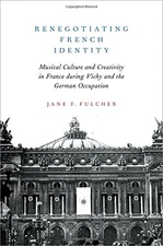 RENEGOTIATING FRENCH IDENTITY: MUSICAL CULTURE AND By Jane F. Fulcher **Mint**