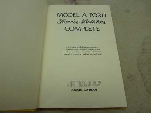 Model A Ford Service Bulletins Complete by Dan R. Post - Picture 5 of 5
