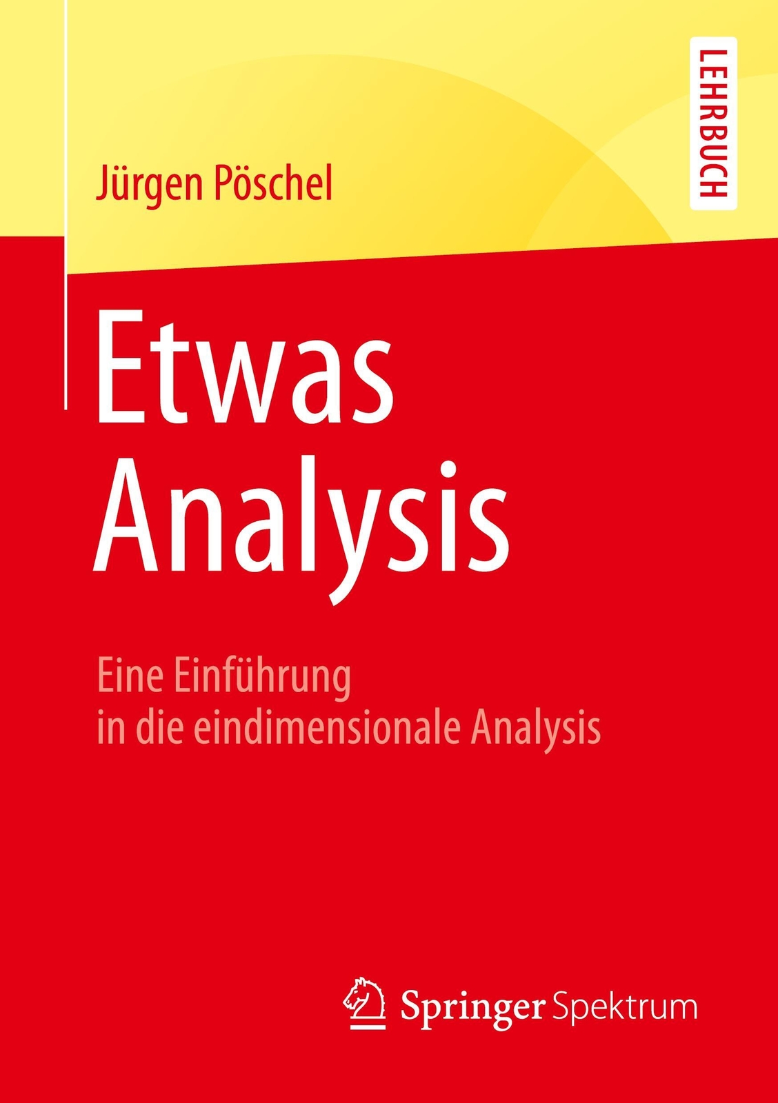 Thumbnail - Etwas Analysis Eine Einführung In Die Eindimensionale Analysis Jürgen