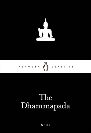 The Dhammapada (Tascabile) Penguin Little Black Classics