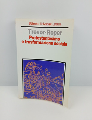 PROTESTANTISMUS UND SOZIALE TRANSFORMATION - TREVOR - ROPER - LATERZA - 1994