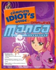 The Complete Idiot's Guide to Drawing Manga, Illustrated - Paperback - GOOD