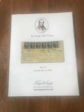 Robert A. Siegel Auction Galleries, Inc.- The Rush 1847 Cover