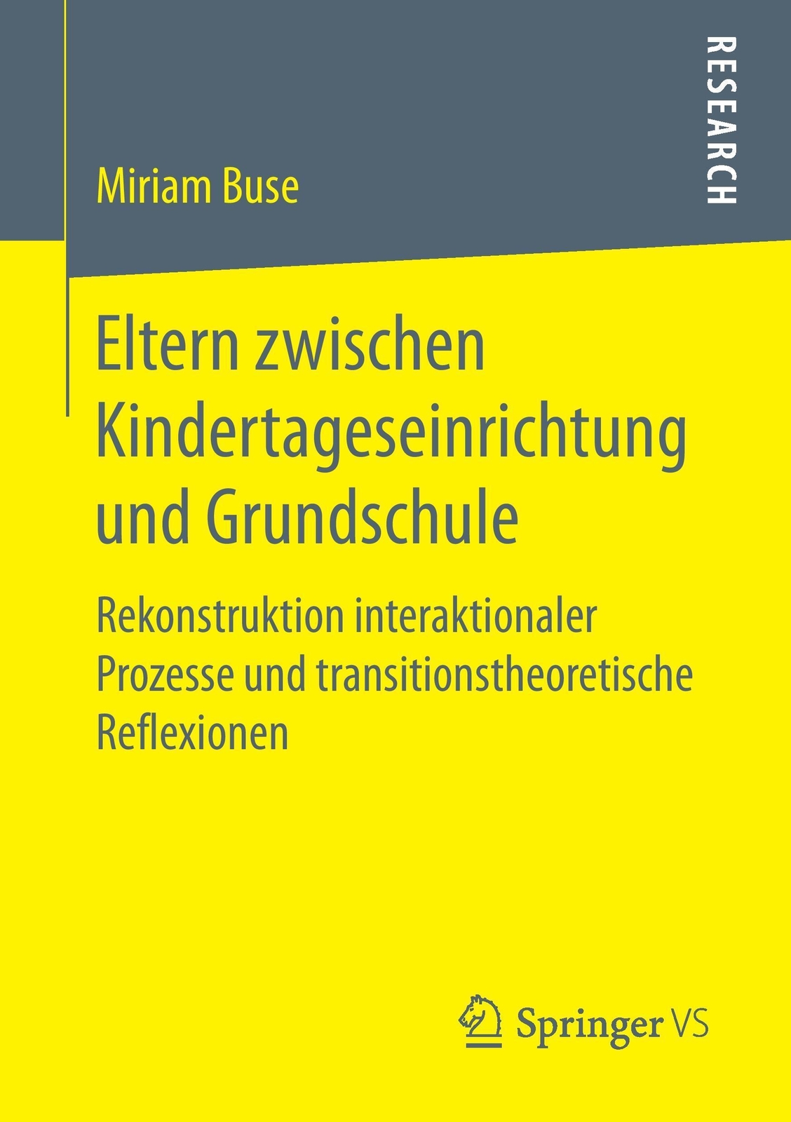 Thumbnail - Eltern Zwischen Kindertageseinrichtung Und Grundschule | Miriam Buse |