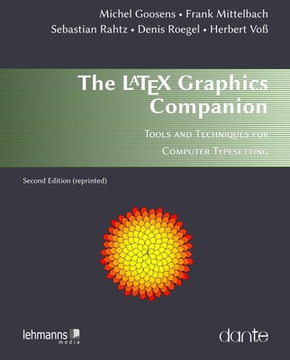 The LATEX Graphics Companion | Michel Goossens (u. a.) | Taschenbuch | XXIV