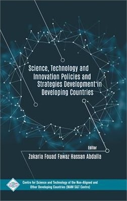 Science Technology and Innovation Policies and Strategies Development in Develop