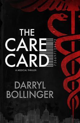 The Care Card - 0984843264, paperback, Darryl Bollinger