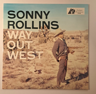 Sonny Rollins   Way Out West Analogue Productions LP APJ 008: US 1992 #7889 NM