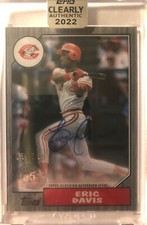 2022 Topps Clearly Authentic ERIC DAVIS 1987 Auto Black SP /75 #87TBA-ED REDS