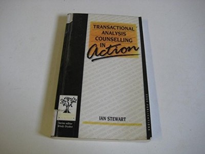 Transactional Analysis Counselling in Action (Couns... by Stewart, Ian Paperback