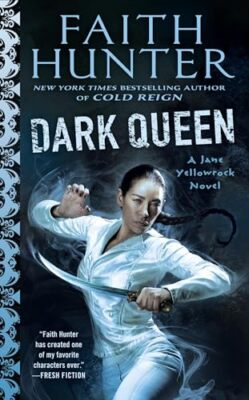 Dark Queen: A Jane Yellowrock Movel by Faith Hunter (Paperback, 2018)