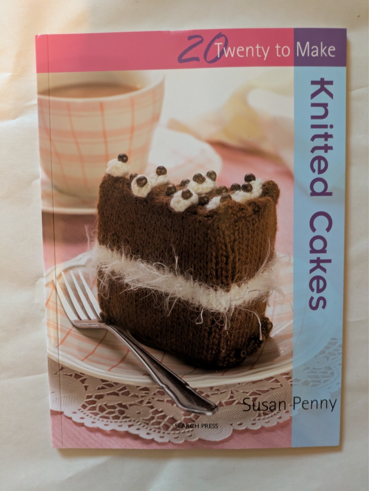 Knitted Cakes (Twenty to Make) by Susan Penny excellent condition