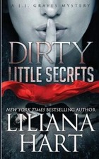 Liliana Hart Dirty Little Secrets (Paperback) J.J. Graves Mystery