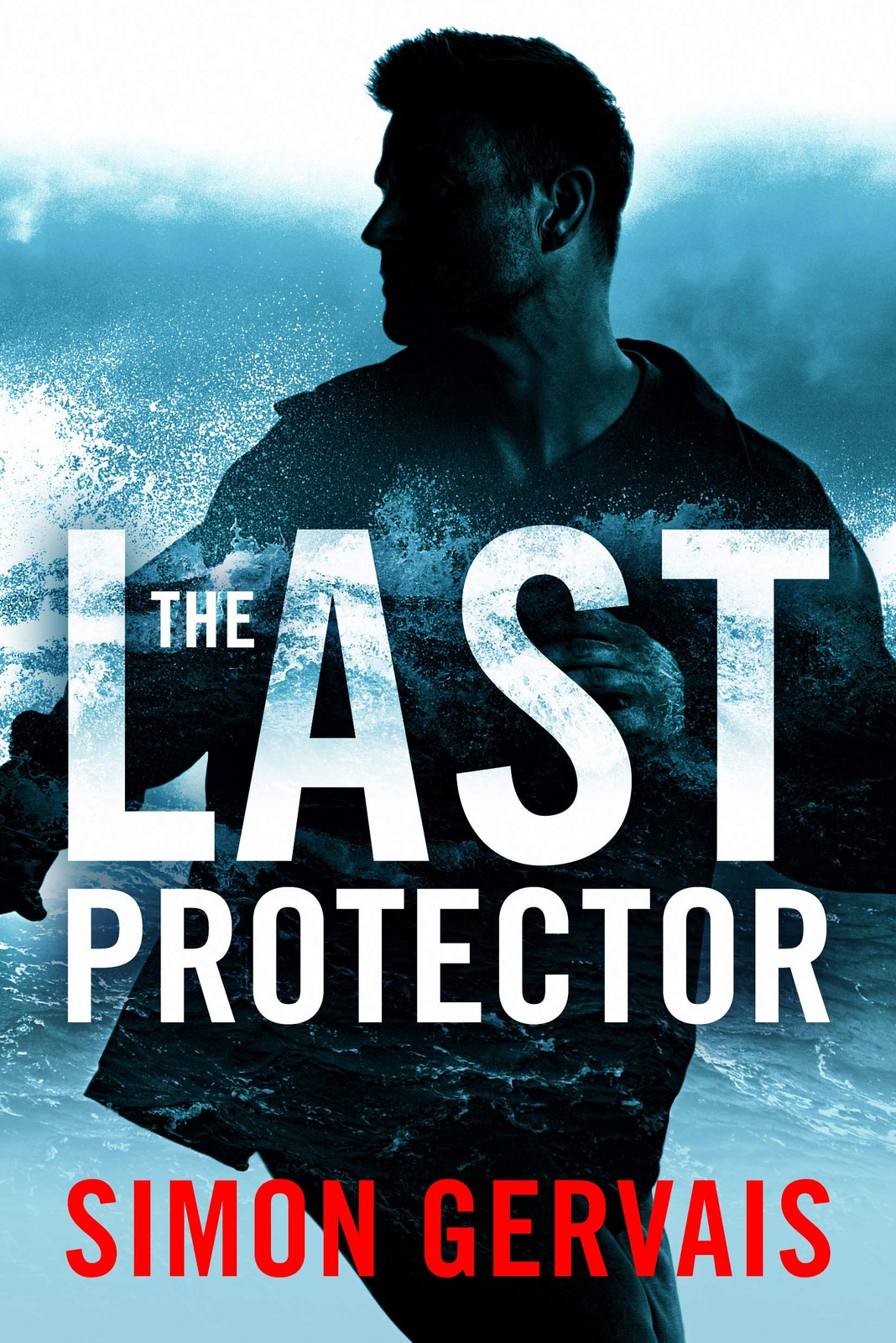 The Last Protector: 1 (Clayton White 1) by Simon Gervais (PB 2021) - Image 5