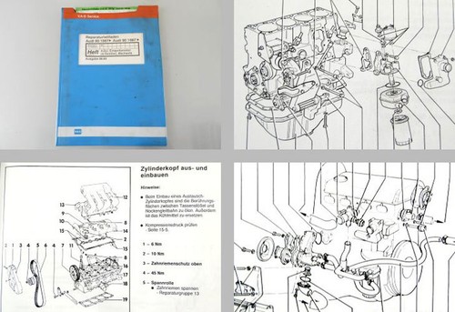 Reparaturleitfaden Audi 80 90 B3 2,0l Einspritzmotor 6A