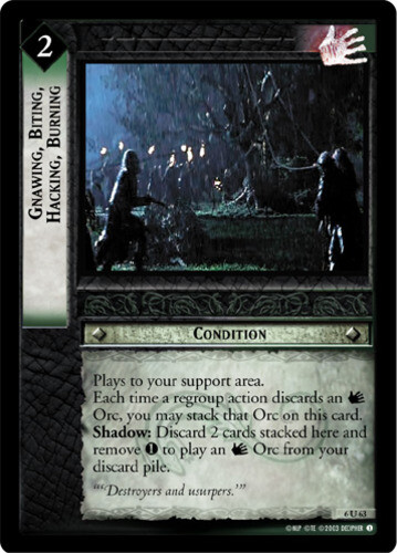 LOTR CCG 1x  Gnawing, Biting, Hacking, Burning - 6U63 - Foil Damaged Ents of Fan