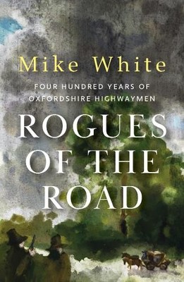 Mike White Rogues of the Road (Taschenbuch)