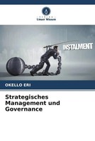 Okello Eri | Strategisches Management Und Governance | Taschenbuch | Deutsch