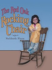 Nelibeth Plaza The Red Oak Rocking Chair (Hardback) (UK IMPORT)