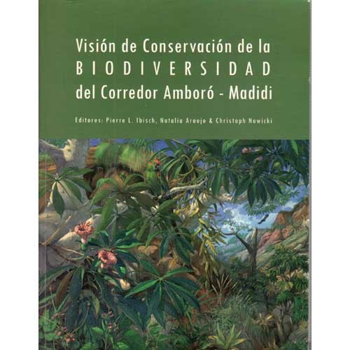 Vision de Conservacion de la Biodiversidad del Corredor Amboro - Madidi - Afbeelding 1 van 1