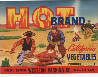 1940s '' Hot '' Brand California Vegetable Label with Cowboys Branding Cow
