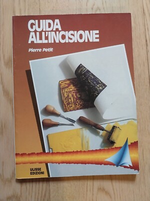 Gravuranleitung - PIERRE PETIT - ULISSE EDITION 1988