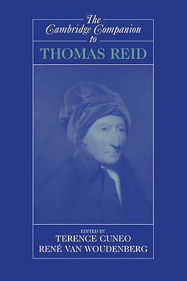 The Cambridge Companion to Thomas Reid Cuneo Woudenberg Paperback 9780521012089