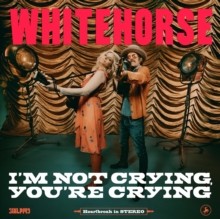 Whitehorse - I'm Not Crying You're Crying - Vinyl Record - G1398Z-image