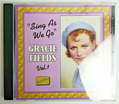 Gracie Fields Sing As We Go Vol. 1 CD Naxos 8.120503