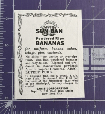 SANIB CORPORATION SUN-BAN POWDERED RIPE BANANAS SMALL 1939 PRINT AD
