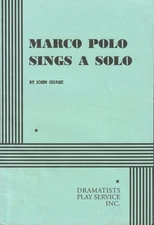 Marco Polo Sings a Solo