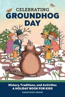Karen Bush Gibson | Celebrating Groundhog Day | Taschenbuch | Englisch (2021)