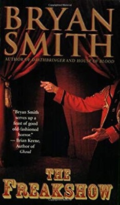 The Freakshow Paperback Bryan Smith