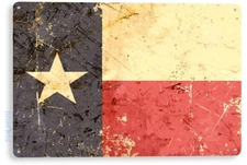 TIN SIGN Texas Flag Patriotic Weathered Rustic Metal Decor B648