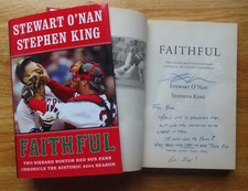 Author STEWART O'NAN signed FAITHFUL 2004 1st Book BOSTON RED SOX STEPHEN KING B