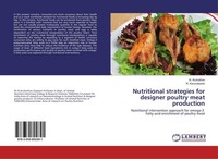 Nutritional Strategies For Designer Poultry Meat Production N. Arulnathan