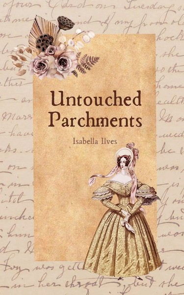 Isabella Ilves | Untouched Parchments | Taschenbuch | Englisch (2023)-image