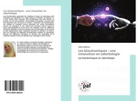 Sabra JaâFoura | Les BiocéRamiques : Une Innovation En Odontologie | Taschenbuch