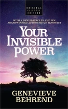 Your Invisible Power (Original Classic Edition) (Paperback or Softback)