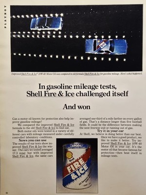 1980 Shell Fire & Ice 10W-40 Motor Oil Print Ad - Mileage Test **Read Descr**