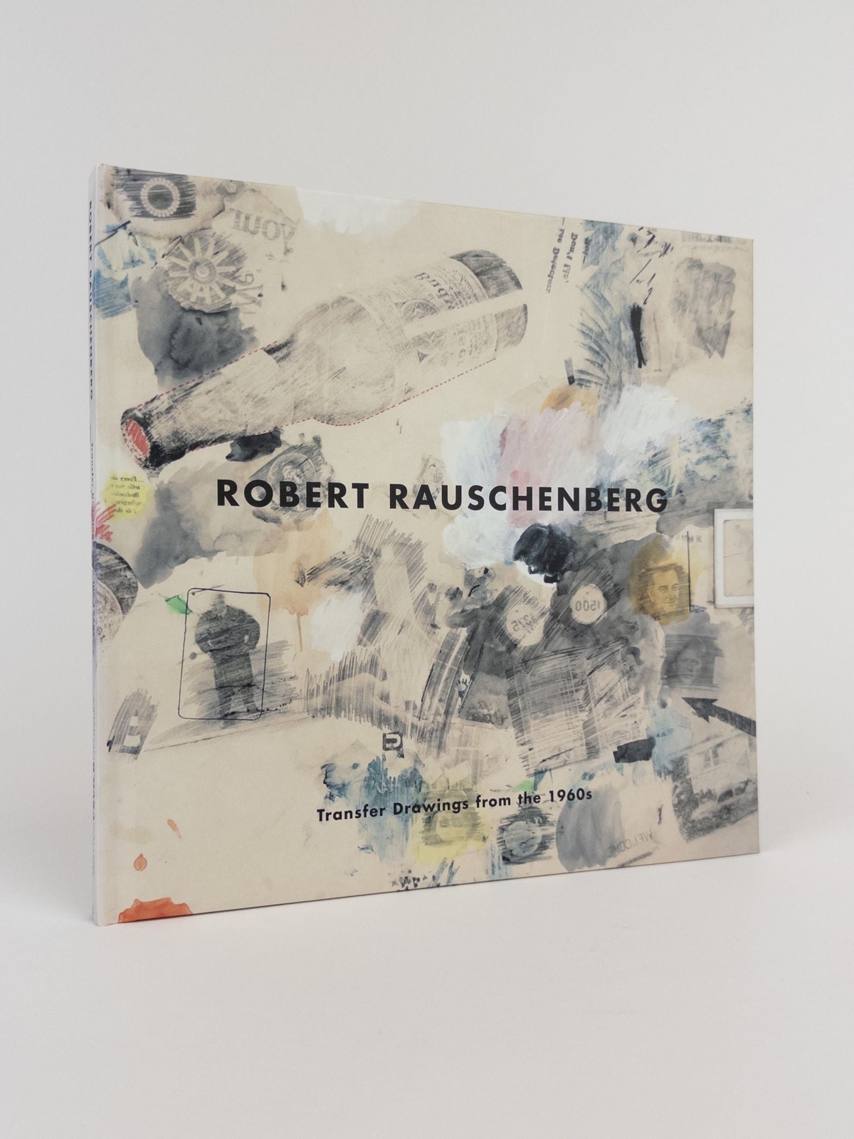 Lewis Kachur / ROBERT RAUSCHENBERG TRANSFER DRAWINGS FROM THE 1960S 2007