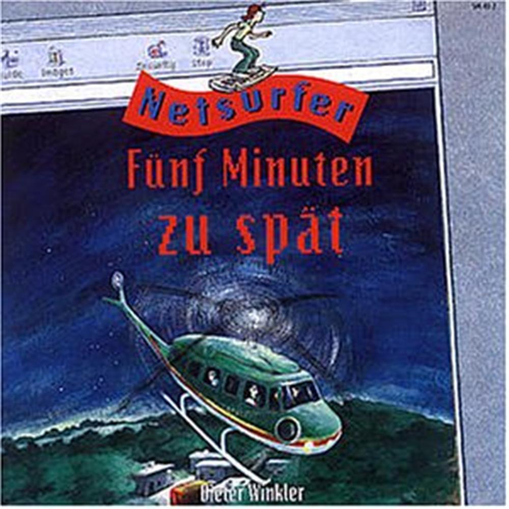 Netsurfer-F?Nf Minuten Zu Sp?T - Dieter Winkler (Audio CD)