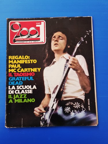 CIAO 2001 45-1971 JACK BRUCE-GRATEFUL DEAD-ARLO GUTHRIE-TAOISMO