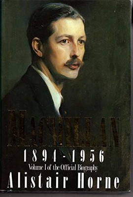 Macmillan 1894-1956, Vol. 1 by Horne, Alistair 0333276914 FREE Shipping