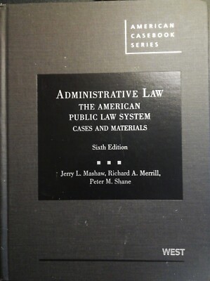 VERWALTUNGSRECHT - DAS AMERICAN PUBLIC LAW SYSTEM - FÄLLE UND MATERIALIEN - 2009