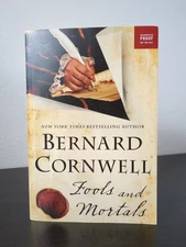 Fools and Mortals: A Novel Bernard Cornwell - 1st Edition ARC Uncorrected Proof