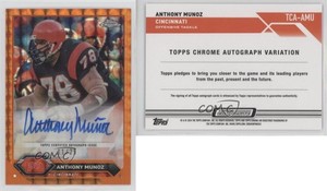 2023 Composite Topps Chrome Orange Geometric Refractor /25 Anthony Munoz Auto