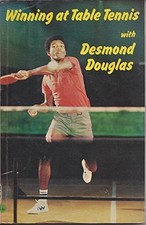 Winning at Table Tennis with Desmon..., Douglas, Desmon